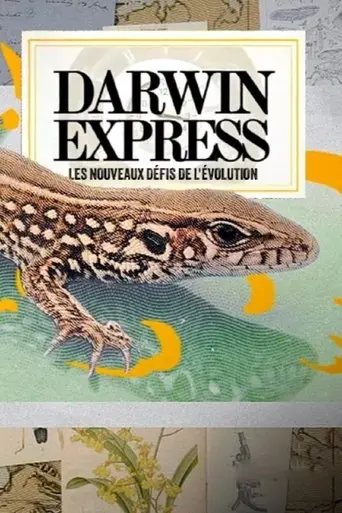 Darwin express - Les nouveaux défis de l'évolution (2025)