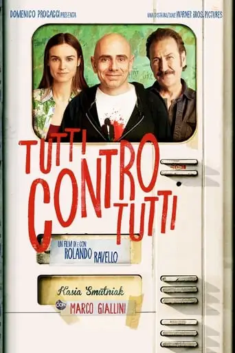 Tutti Contro Tutti (2013)