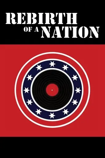 Rebirth of a Nation (2004)