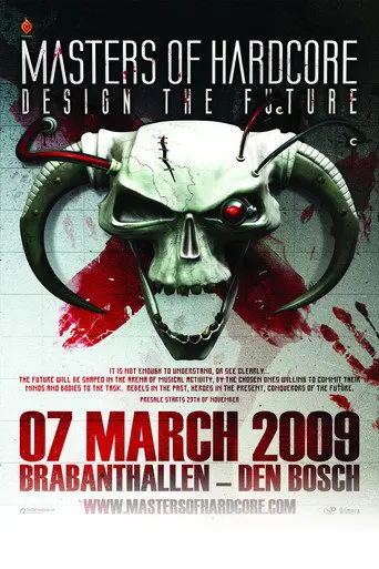 Masters of Hardcore design the future (2009)