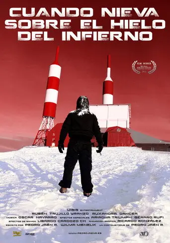 Cuando nieva sobre el hielo del Infierno (2012)