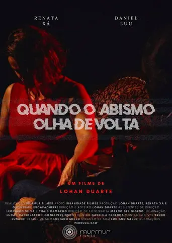 Quando o abismo olha de volta (2022)