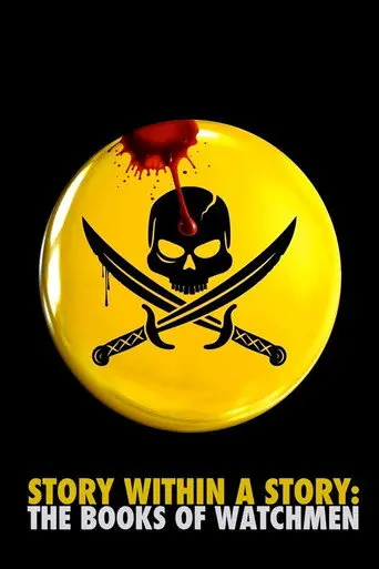 Story Within a Story: The Books of Watchmen (2009)
