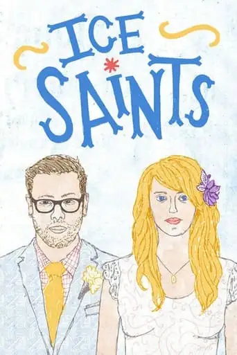 Ice Saints (2013)