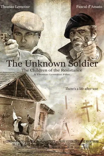 The Unknown Soldier, The Children of the Resistance (2011)