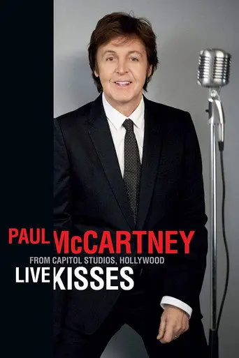 Paul McCartney: Live Kisses (2012)