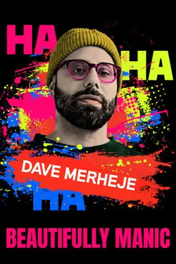 Dave Merheje: Beautifully Manic (2019)