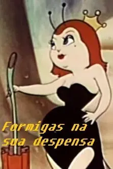 Ants in Your Pantry (1945)