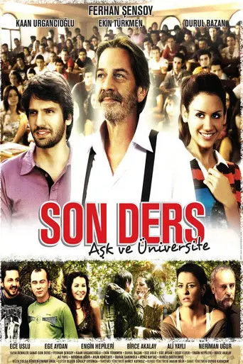 Son Ders: Aşk ve Üniversite (2008)