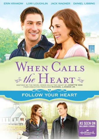 When Calls The Heart: Follow Your Heart (2015)
