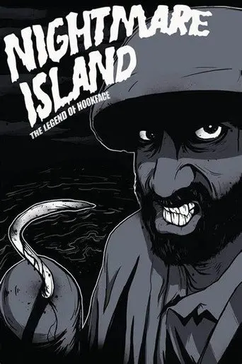 Nightmare Island: The Legend of Hookface (2009)