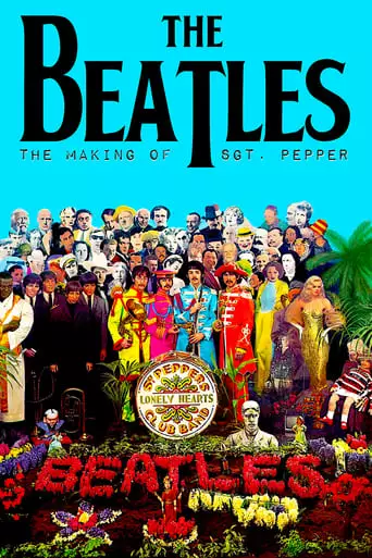 The Making Of Sgt. Pepper (1992)