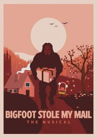 Bigfoot Stole My Mail: The Musical! (2013)
