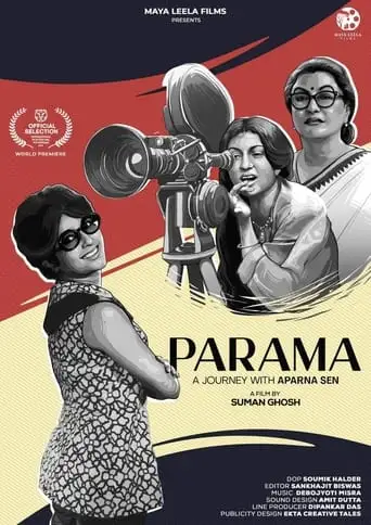 Parama - A Journey With Aparna Sen (2024)