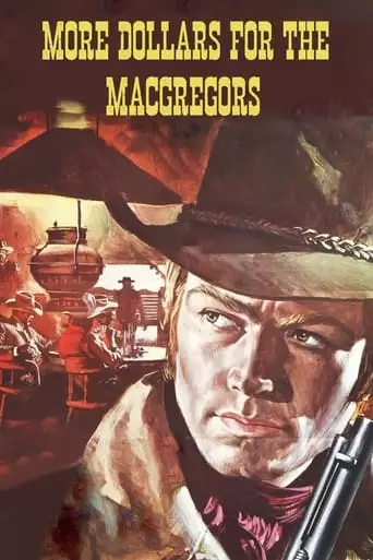 More Dollars for the MacGregors (1970)