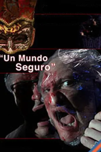 Un mundo seguro (2012)