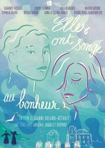 Elles Ont Songe Au Bonheur (2023)