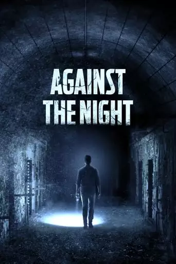 Against The Night (2017)