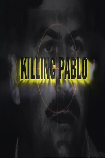 Killing Pablo (2001)