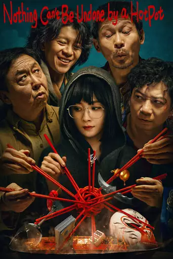 Nothing Can't Be Undone By A HotPot (2024)
