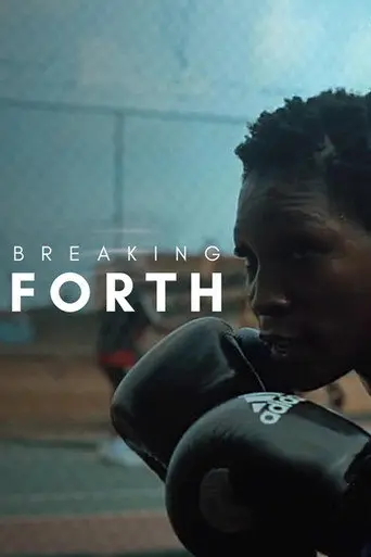 Breaking Forth (2020)