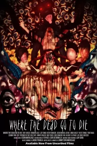 Where The Dead Go To Die (2012)