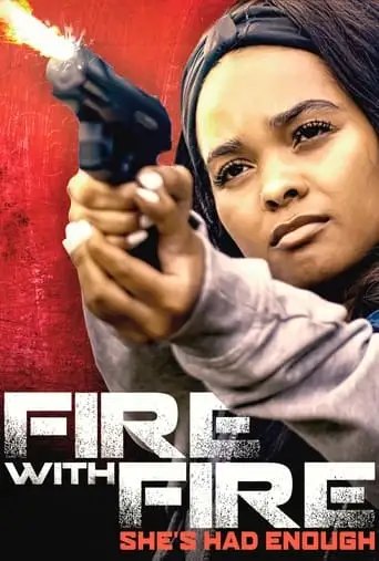 Fire With Fire (2023)