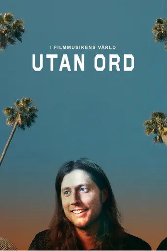 Utan ord – i filmmusikens värld (2024)
