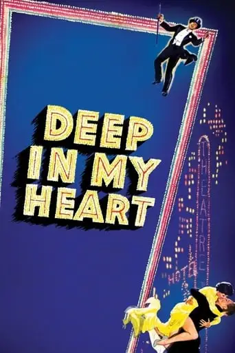 Deep In My Heart (1954)