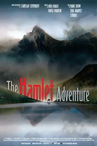 The Hamlet Adventure (2008)