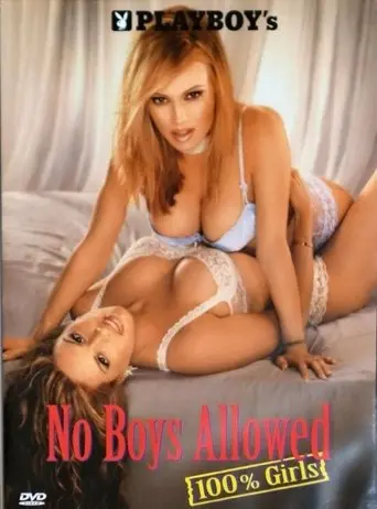 Playboy's No Boys Allowed (2000)