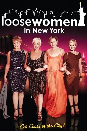 Loose Women in New York: Let Loose in the City (2010)