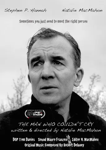 The Man Who Couldn't Cry (2015)