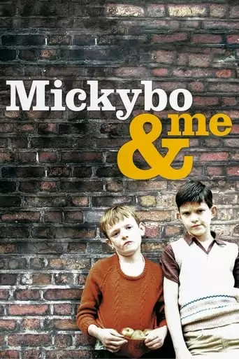 Mickybo And Me (2005)