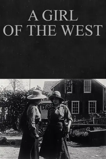A Girl of the West (1912)