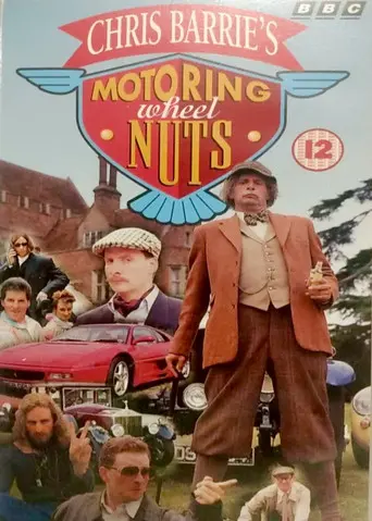 Chris Barrie's Motoring Wheel Nuts (1995)