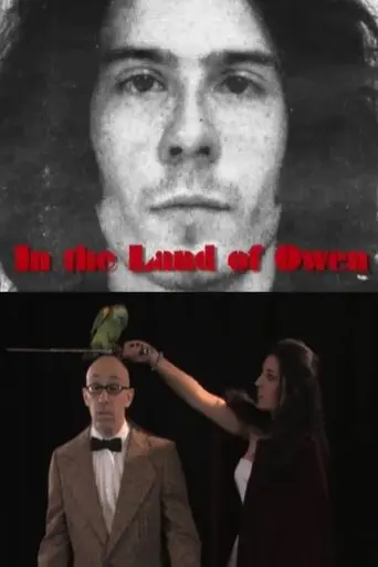 In The Land Of Owen (2009)