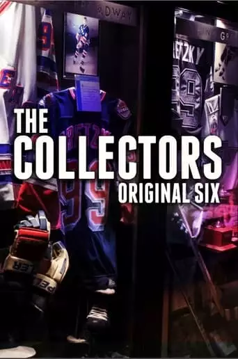 The Collectors: Original Six (2023)