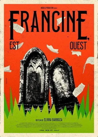 Francine, Est-Ouest (2026)
