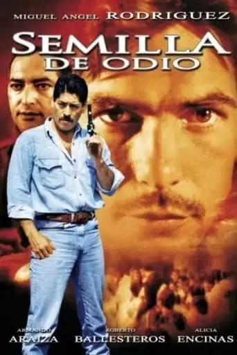 Semilla de odio (2000)