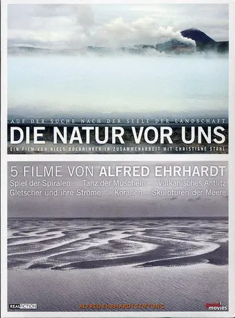 Die Natur vor uns (2008)