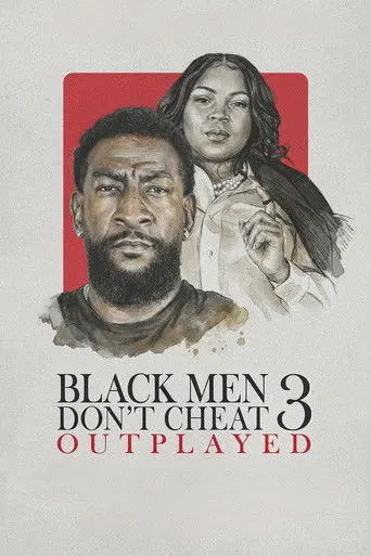 Black Men Don't Cheat 3: Outplayed (2026)