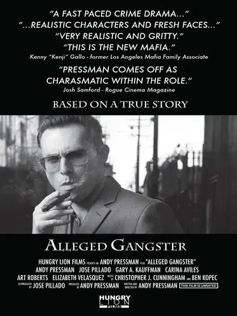 Alleged Gangster (2013)