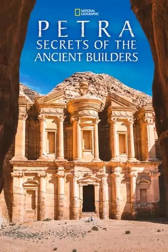 Petra: Secrets Of The Ancient Builders (2019)