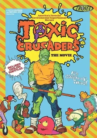 Toxic Crusaders: The Movie (1997)