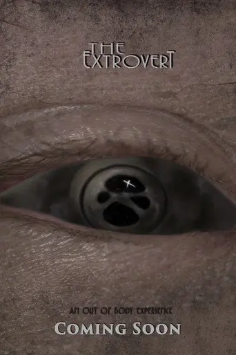 The Extrovert (2018)