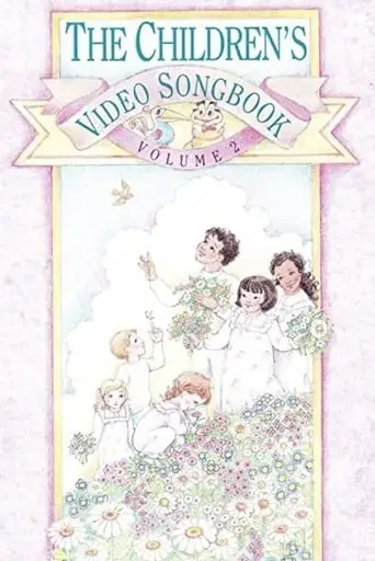 The Children's Video Songbook Volume 2 (1991)