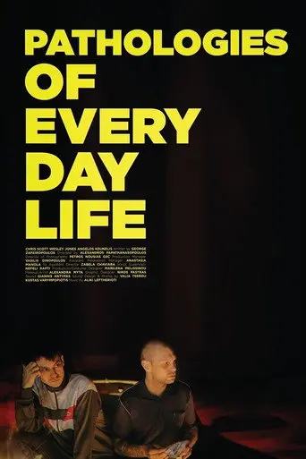 Pathologies of Everyday Life (2019)