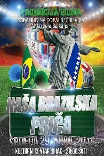 Our Brazilian Story (2014)