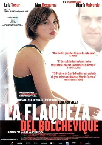 The Weakness Of The Bolshevik (2003)